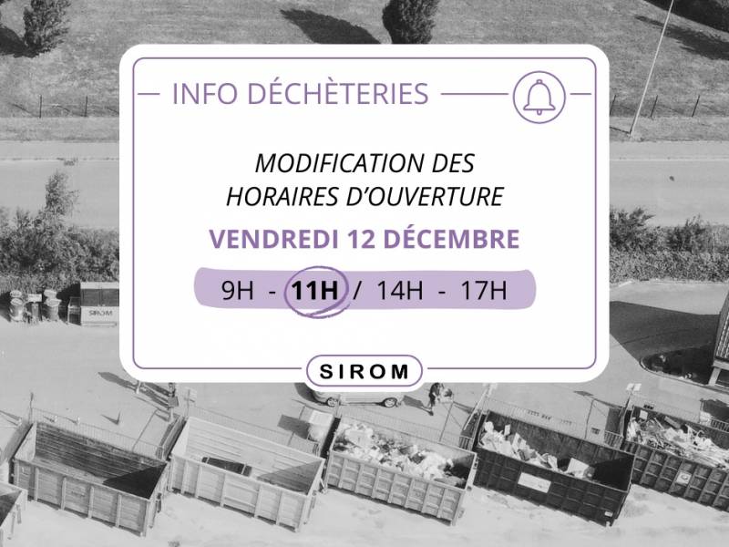 Horaires exceptionnels en déchèteries